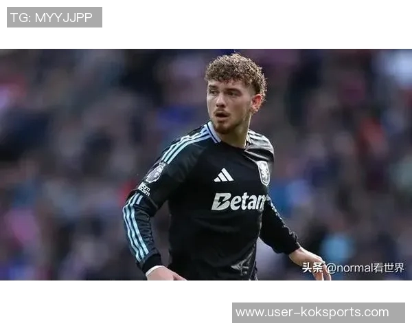 埃利奥特在维拉面临困境罗马诺透露他对现状感到不满